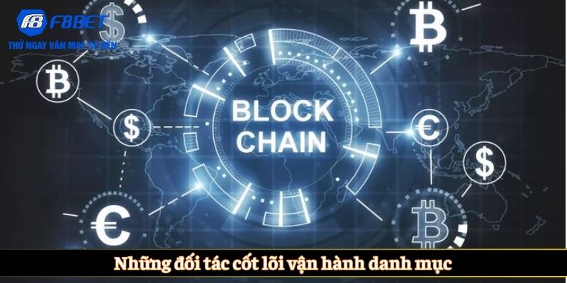 Những đối tác cốt lõi vận hành danh mục